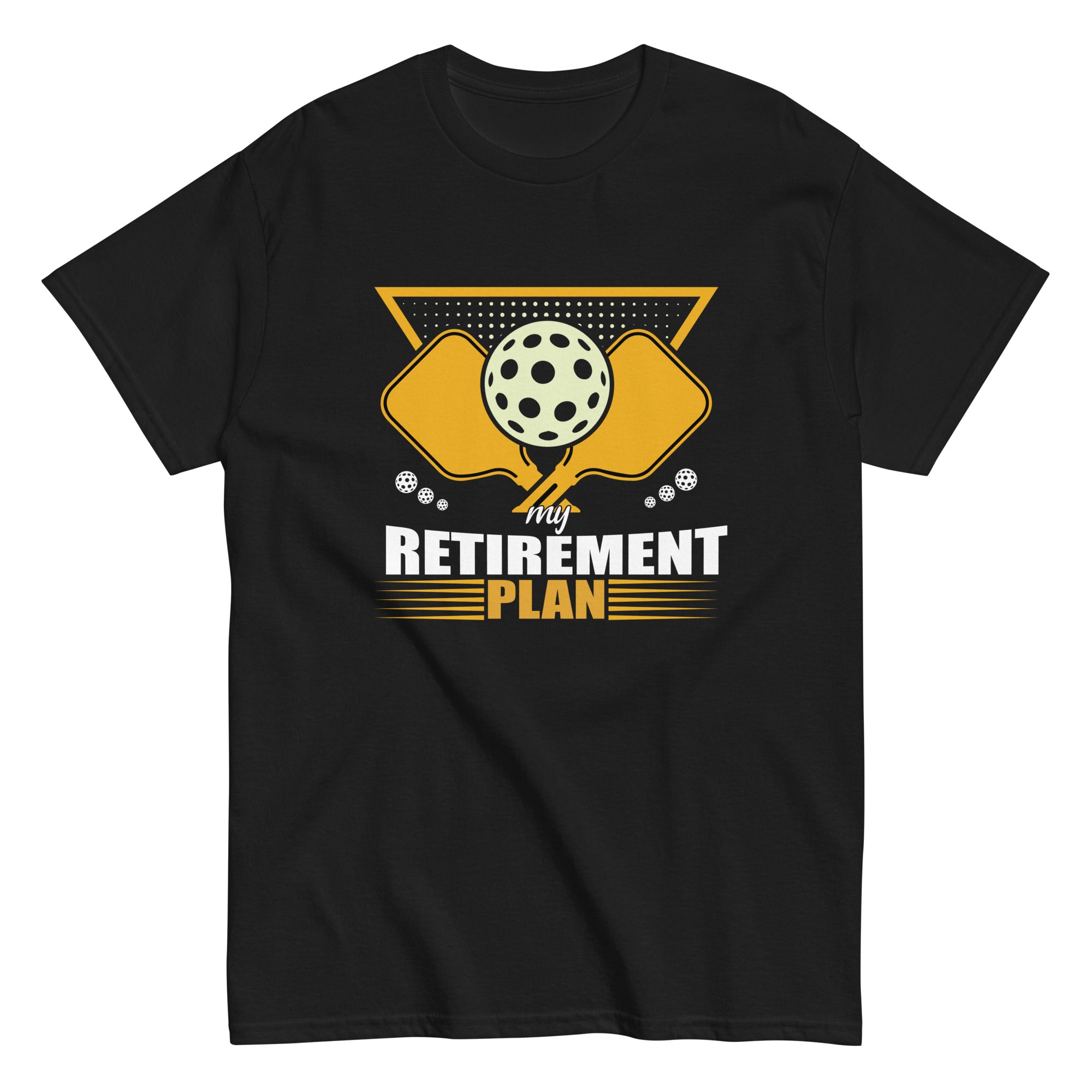 my-retirement-plan-funny-pickleball-slogan-unisex-classic-tee