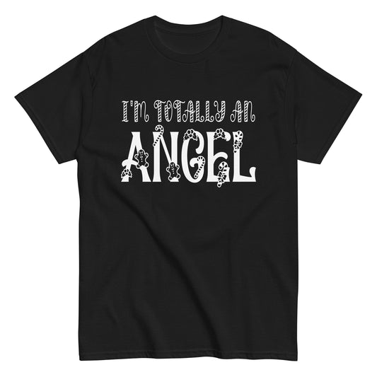 I'm Totally An Angel Tee Funny Halloween Christmas Unisex classic tee