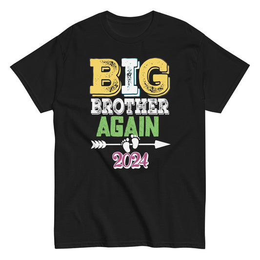 Promoted To Big Brother Again Older Brothers  Unisex classic tee