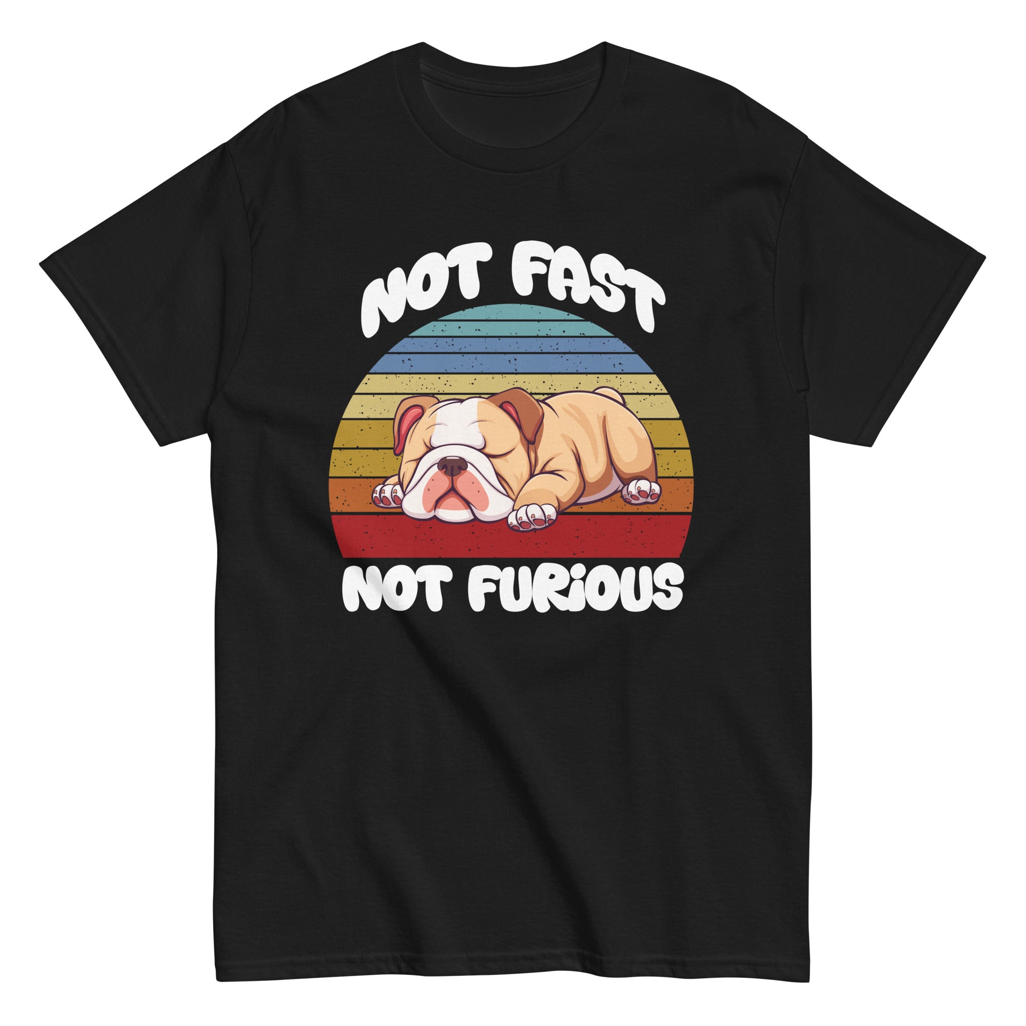 english-bulldog-sleeping-not-fast-not-furious-funny-slogan-unisex-classic-tee