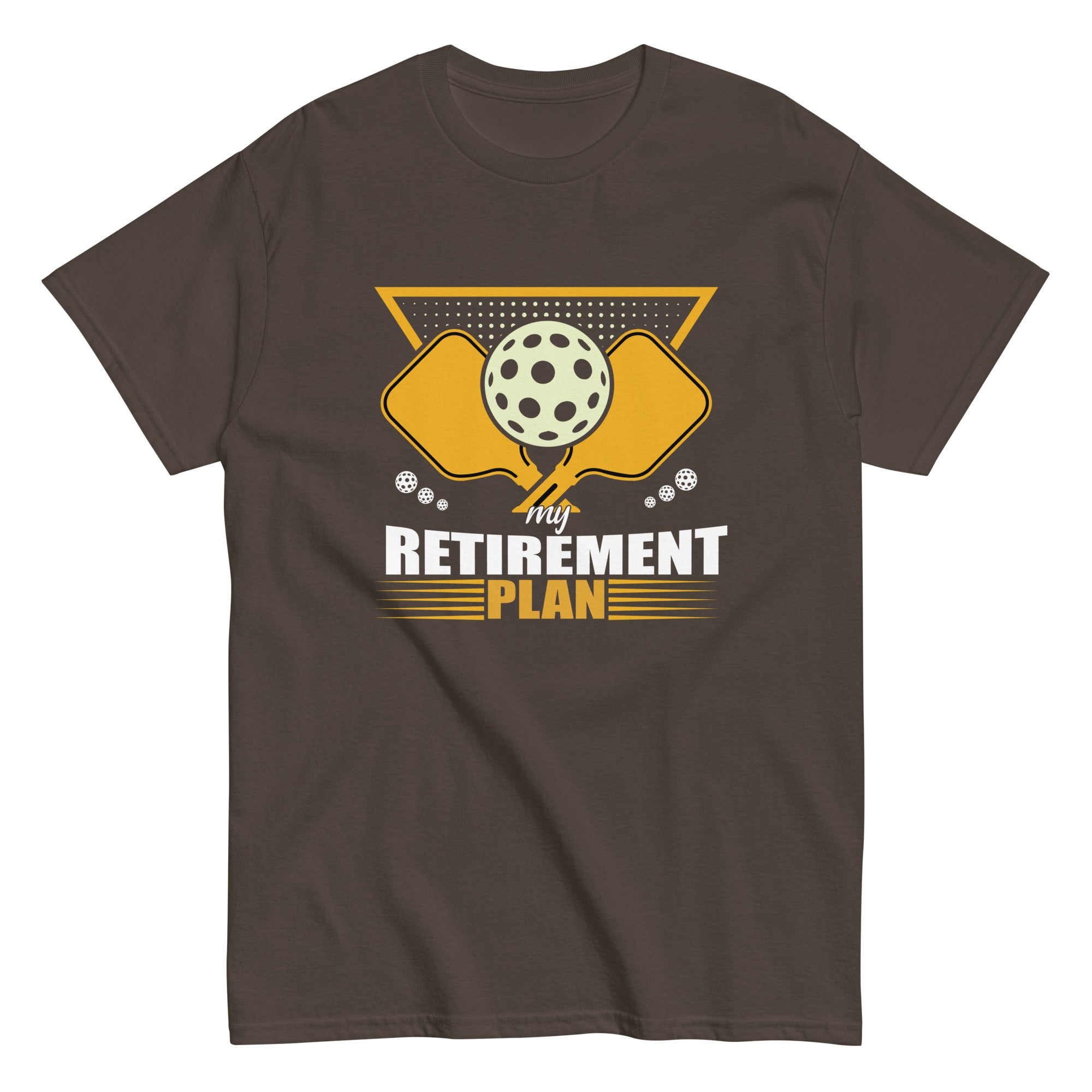 My Retirement Plan Funny Pickleball Slogan Unisex classic tee