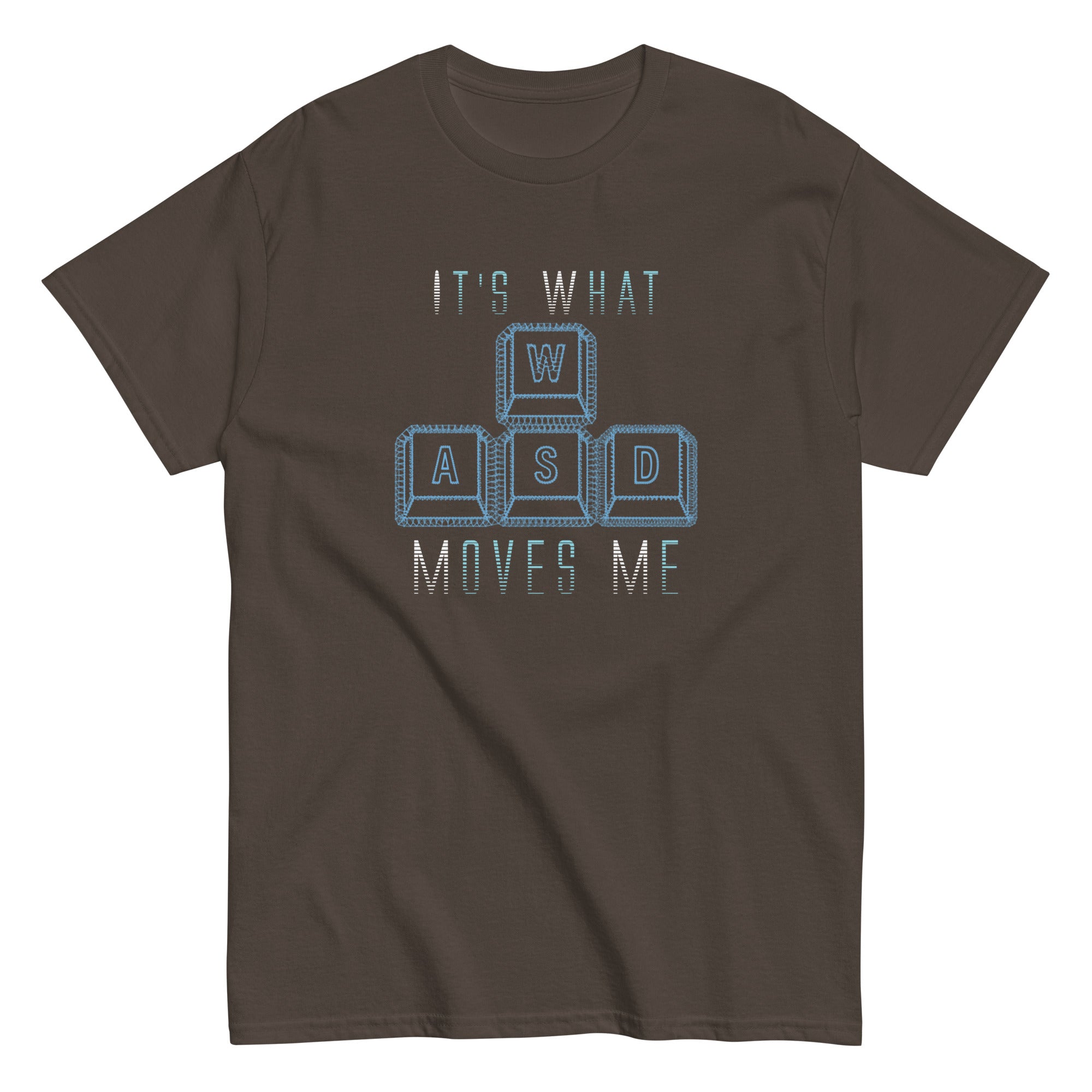 WASD It's What Moves Me - Funny PC Gamer Computer Nerd Unisex classic tee