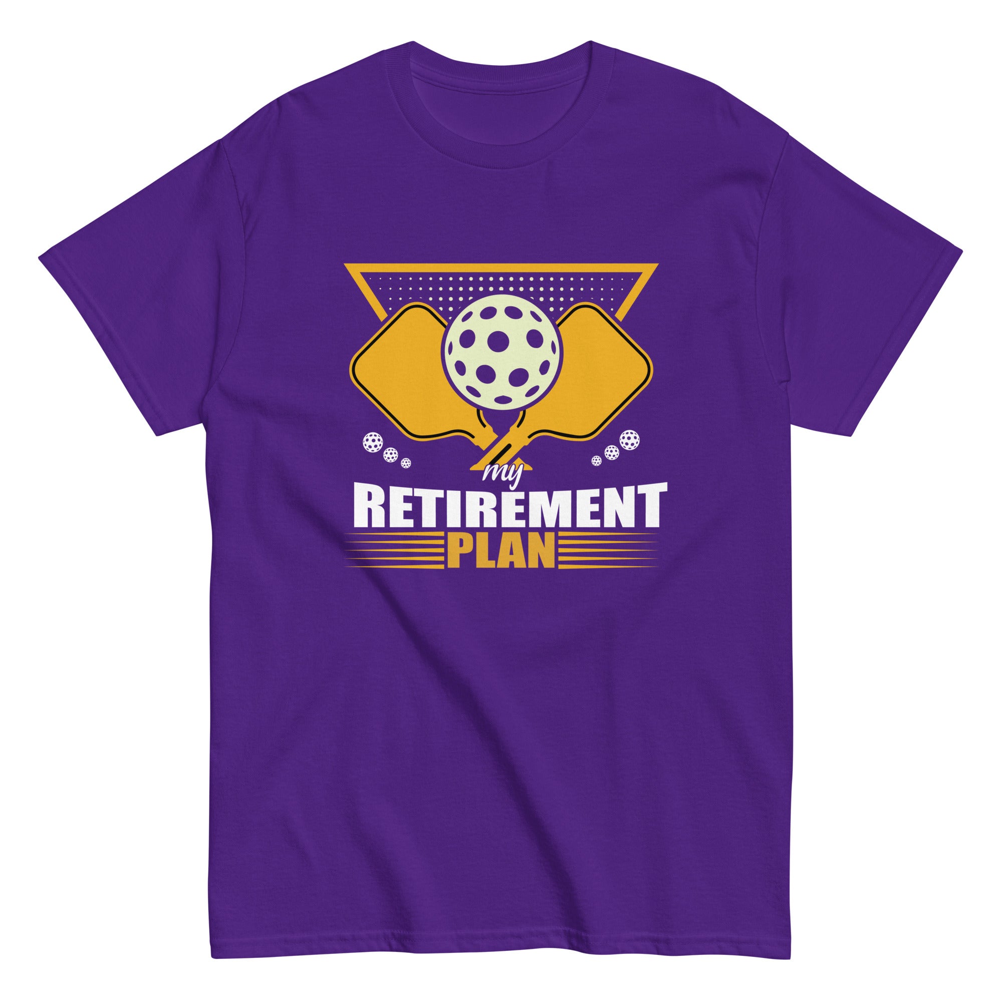 My Retirement Plan Funny Pickleball Slogan Unisex classic tee